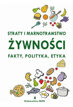 Straty i marnotrawstwo...
