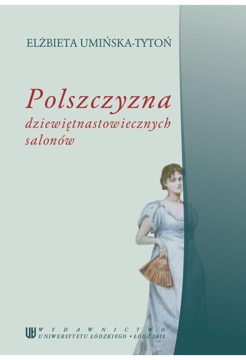 Polszczyzna dziewiętnastowiecznych salonów