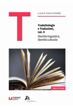 Traduttologia e Traduzioni,...
