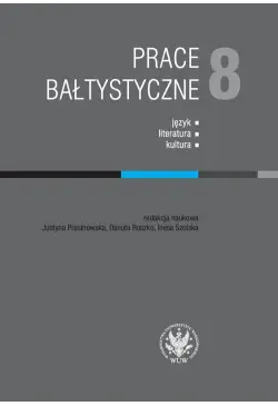 Prace Bałtystyczne. Tom 8