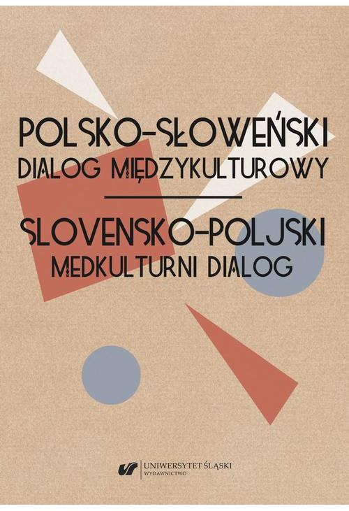 Polsko-słoweński dialog międzykulturowy. Slovensko-poljski medkulturni dialog