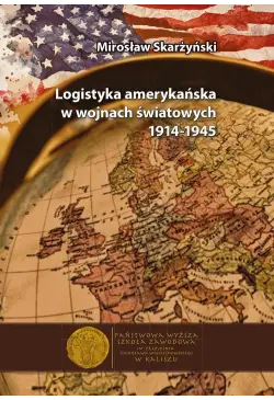 Logistyka amerykańska w...