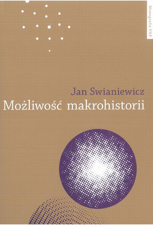 Możliwość makrohistorii. Braudel, Wallerstein, Deleuze