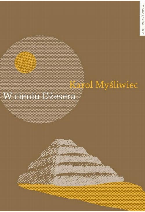 W cieniu Dżesera. Badania polskich archeologów w Sakkarze