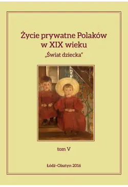 Życie prywatne Polaków w...
