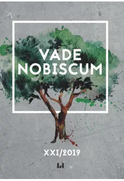 Vade Nobiscum, tom XXI/2019