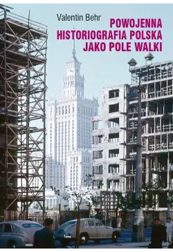Powojenna historiografia...