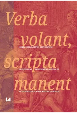 Verba volant, scripta manent