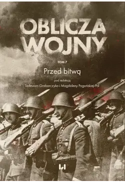 Oblicza Wojny. Tom 7