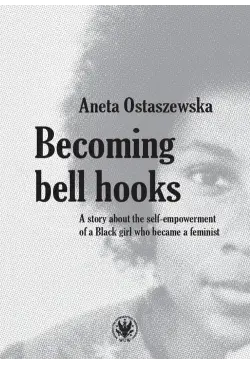 Becoming bell hooks