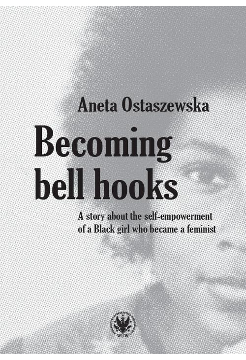 Becoming bell hooks