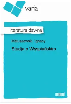 Studja o Wyspiańskim