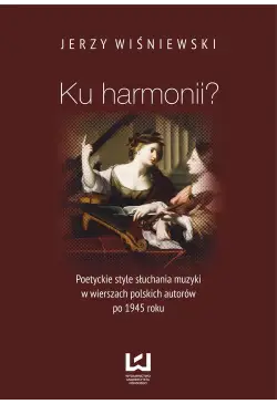 Ku harmonii?