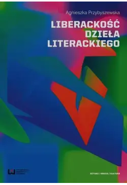 Liberackość dzieła...