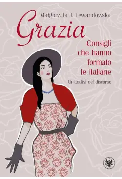 Grazia. Consigli che hanno...