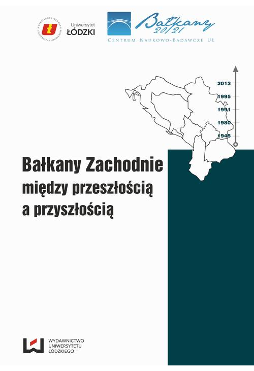 Bałkany Zachodnie między przeszłością a przyszłością