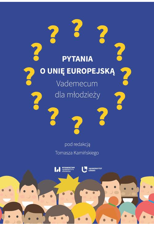 Pytania o Unię Europejską
