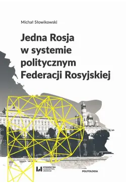 Jedna Rosja w systemie...