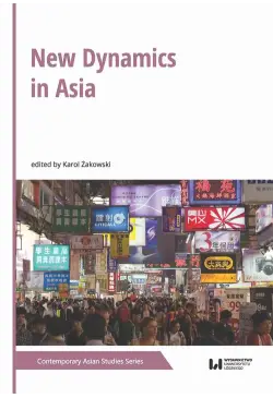 New Dynamics in Asia