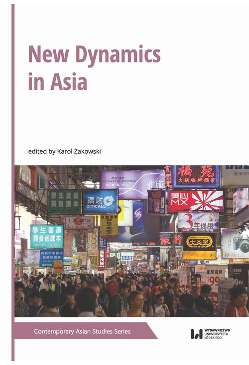 New Dynamics in Asia