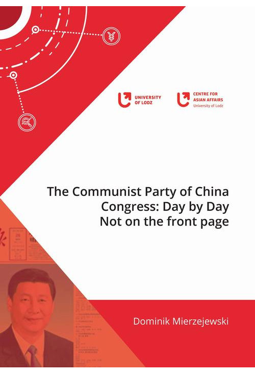 The Communist Party of China Congress: Day by Day
