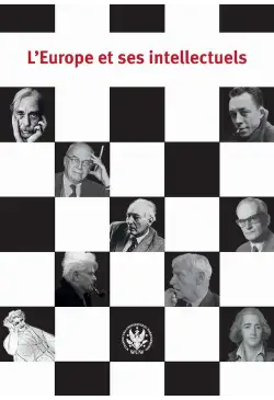 L'Europe et ses intellectuels