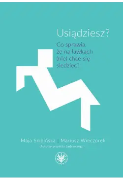 Usiądziesz?