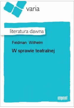 W sprawie teatralnej