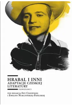 Hrabal i inni. Adaptacje...