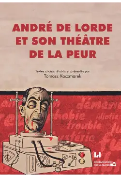 André de Lorde et son...