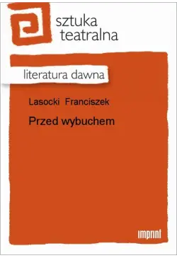 Przed wybuchem