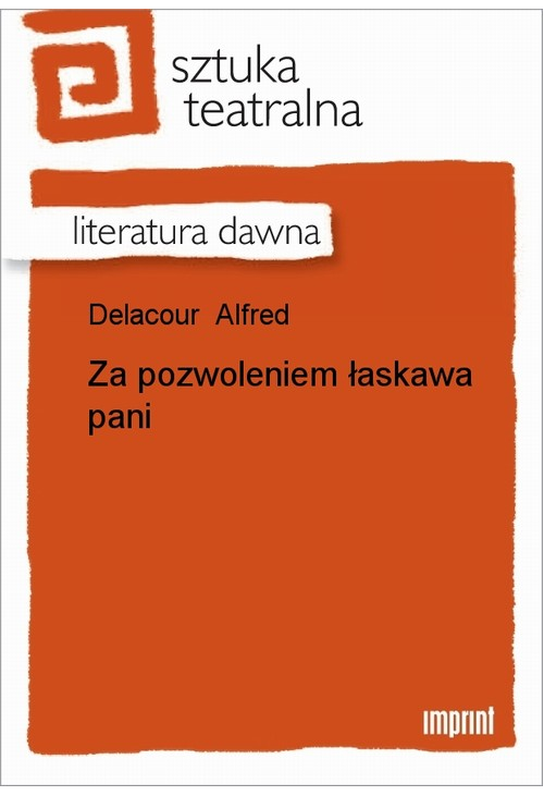 Za pozwoleniem łaskawa pani