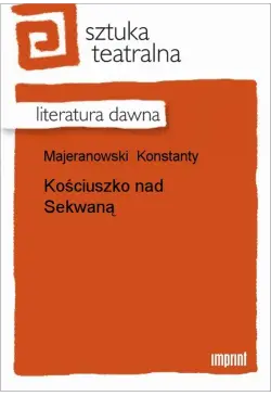 Kościuszko nad Sekwaną