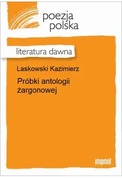 Próbki antologii żargonowej