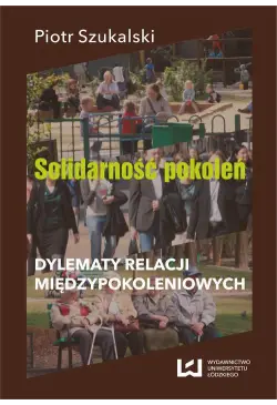 Solidarność pokoleń....