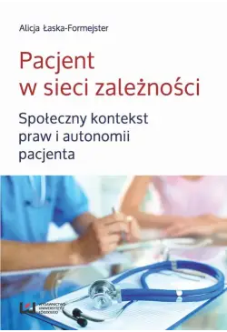 Pacjent w sieci zależności