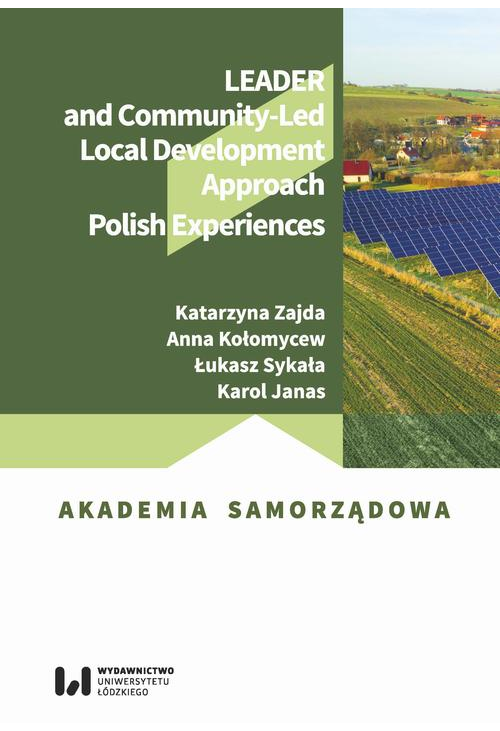 LEADER and Community-Led Local Development Approach. Polish Experiences