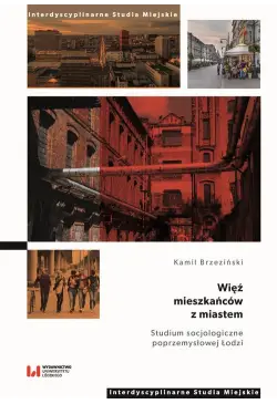 Więź mieszkańców z miastem
