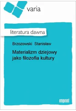 Materializm dziejowy jako...