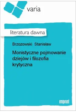 Monistyczne pojmowanie...