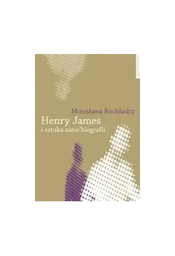Henry James i sztuka...