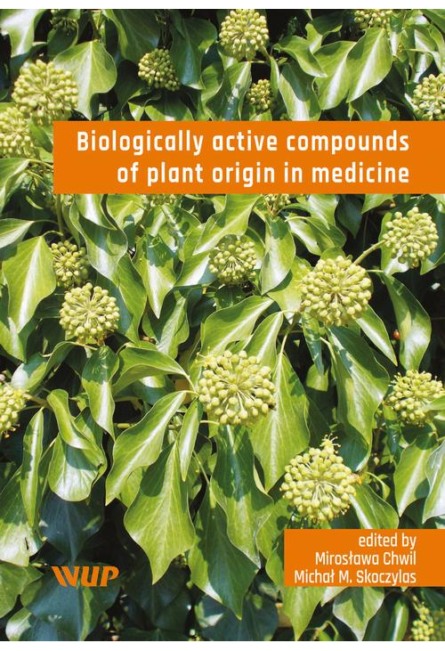 Biologically active compounds of plant origin in medicine