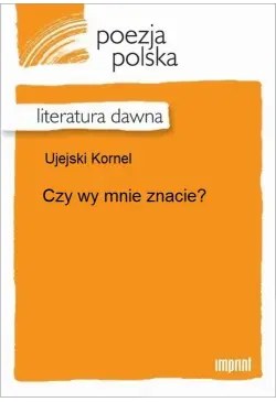 Czy wy mnie znacie?