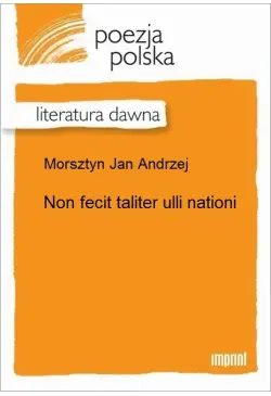 Non fecit taliter ulli nationi