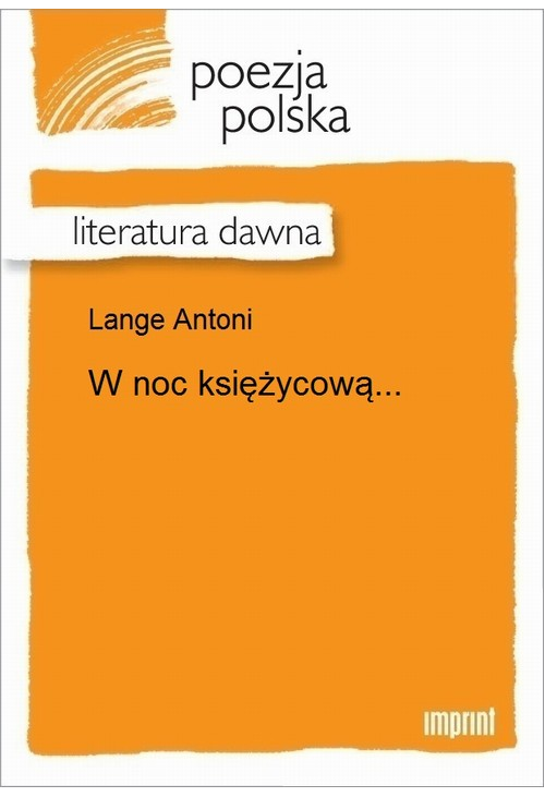 W noc księżycową...