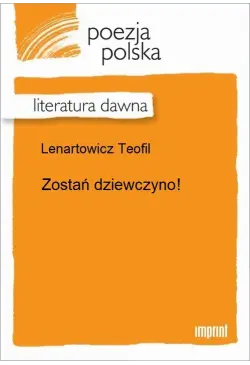 Zostań dziewczyno!