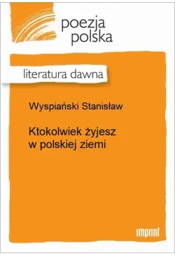 Ktokolwiek żyjesz w...
