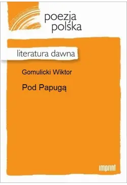 Pod Papugą