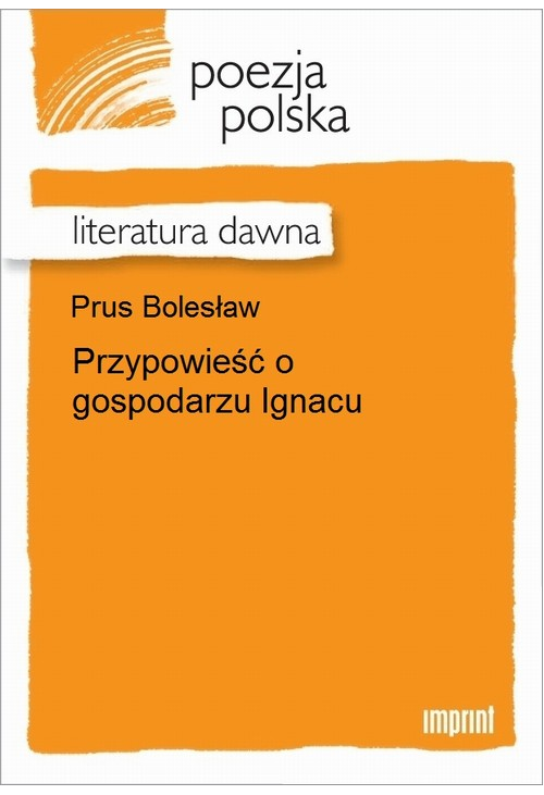 Przypowieść o gospodarzu Ignacu