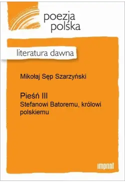 Pieśń III (Stefanowi...